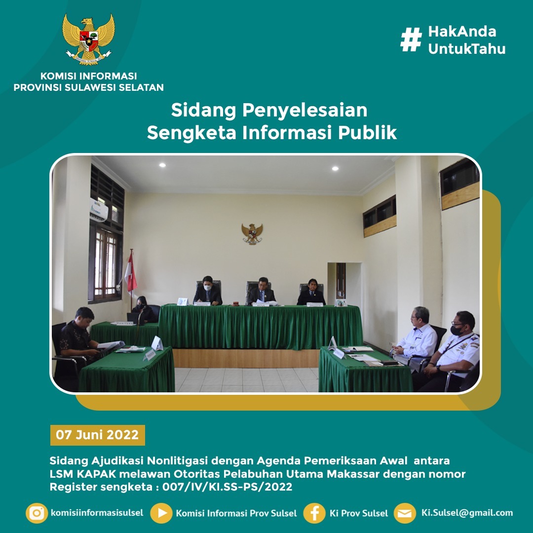 KOMISI INFORMASI SULSEL SIDANGKAN SENGKETA INFORMASI DOKUMEN PENGADAAN BARANG DAN JASA OTORITAS PELABUHAN MAKASSAR